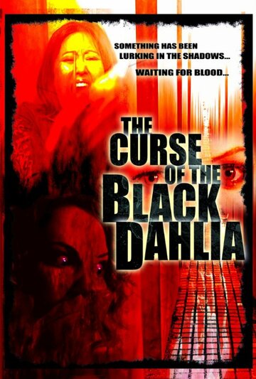 The Curse of the Black Dahlia (2007)