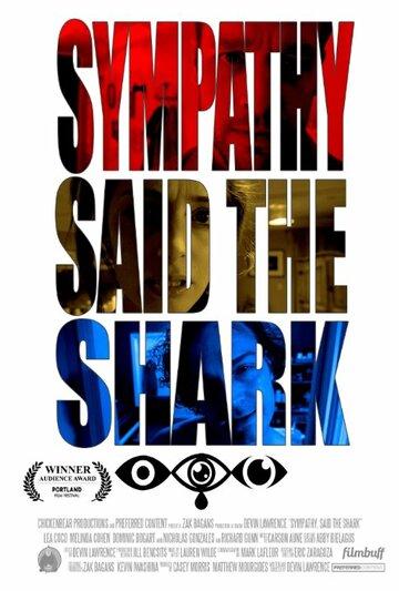 Sympathy, Said the Shark (2015)