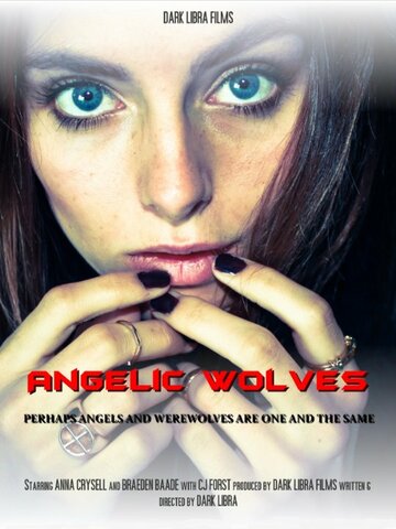 Angelic Wolves (2015)