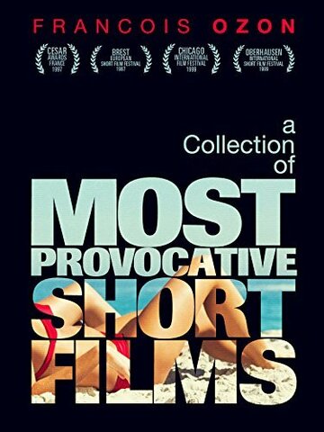 X2000: The Collected Shorts of Francois Ozon (2001)