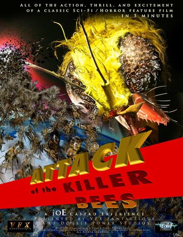 Attack of the Killer Bees (2013)
